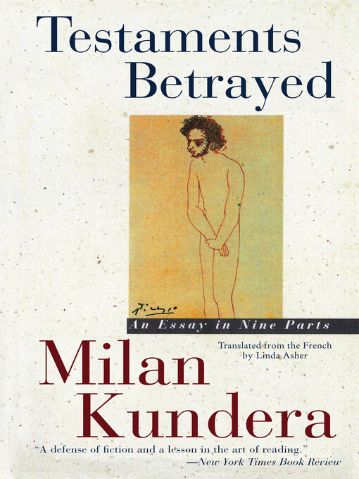 Title details for Testaments Betrayed by Milan Kundera - Available